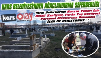 Kars Belediyesi Mezarlıkları Ağaçlandırıyor