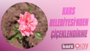 Kars Belediyesi'nden Refüj Peyzaj Düzenlemesi 