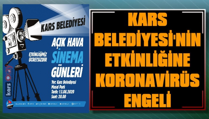 Kars Belediyesi'nin Sinema Etkinliğine Korona Engeli