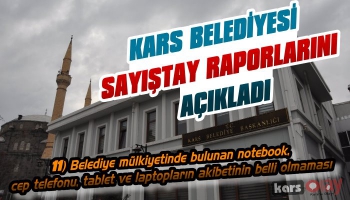 Kars Belediyesi Sayıştay Raporlarını Açıkladı