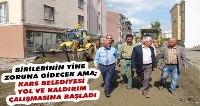 Kars Belediyesi'nden Yol ve Kaldırım Çalışması