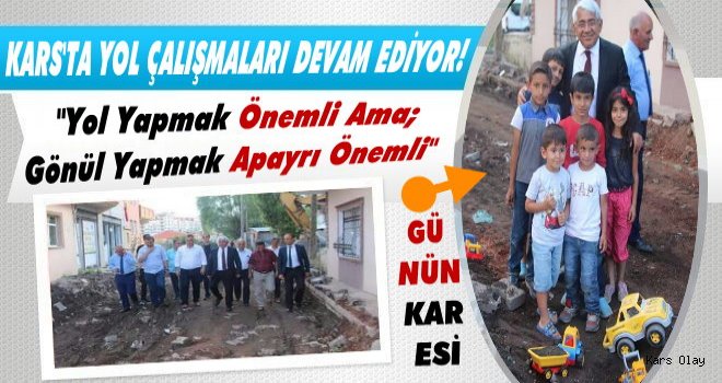 Kars Belediyesi'nin Çalışmaları Devam Ediyor