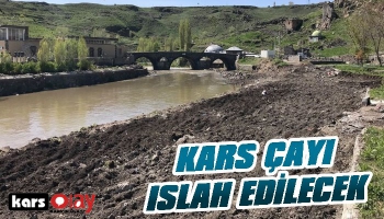 Kars Çayı Islah Çalışmaları Başladı