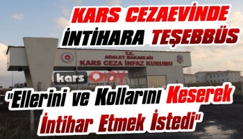 Kars Cezaevinde İntihara Teşebbüs