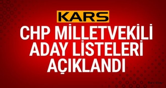 KARS CHP'nin Adayları