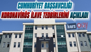 Kars Cumhuriyet Başsavcılığından Coronavirüs Tedbirleri