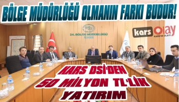 Kars DSİ'nden 50 Milyon TL'lik Yatırım