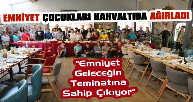 Kars Emniyeti Minikleri Kahvaltıda Ağırladı