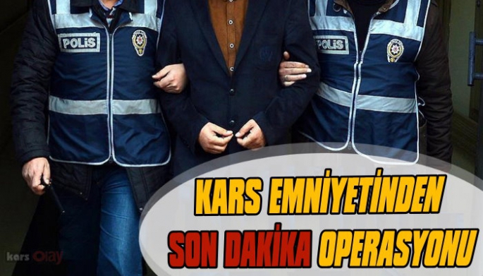 Kars Emniyetinden 'Garanti Kupon' Operasyonu, 17 Gözaltı!