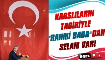 Kars Eski Valisi Rahmi Doğan'dan Mesaj Var