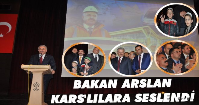 Kars Halkı Bakan Arslan'la Buluştu