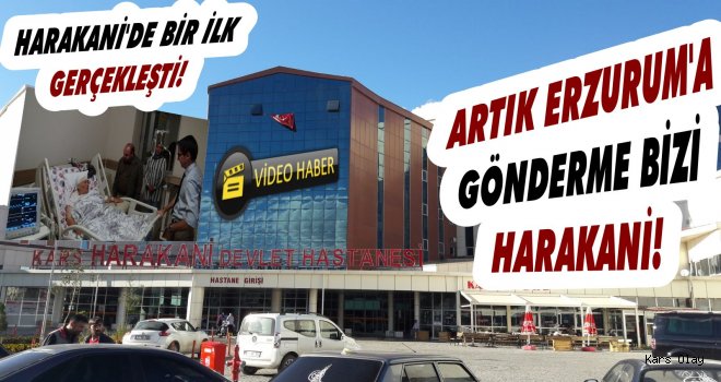 Kars Harakani Hastanesi Bir İlki Gerçekleştirdi