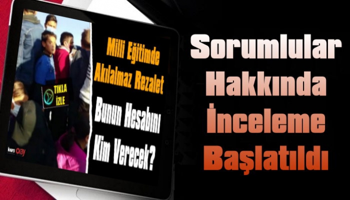 Kars İl Milli Eğitim Müdürlüğünden ' Kağızman Milli Eğitimden Akıl Almaz Rezalet' Başlıklı Haberimize Açıklama