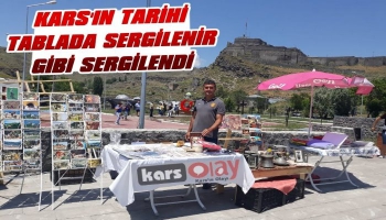 Kars'ın Tarihi Tablada Sergilendi!