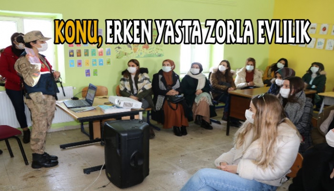 KARS JANDARMA'DAN ERKEN YAŞTA ZORLA EVLİLİK  SEMİNERİ