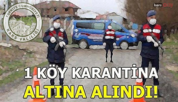 Kars-Kağızman Aydınkavak Köyü Karantinaya Alındı