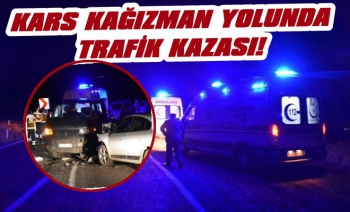 Kars Kağızman Yolunda Trafik Kazası