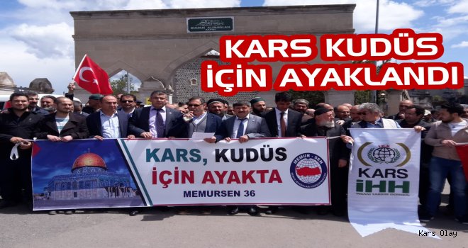 Kars Kudüs İçin Ayaklandı