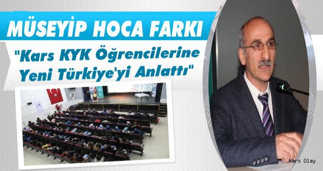 Kars KYK Öğrencilerine Yeni Türkiye'yi Anlattı