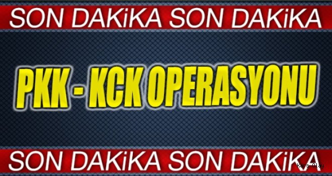 Kars Merkezli PKK/KCK Operasyonu