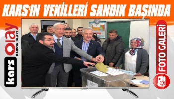 Kars Milletvekilleri Sandık Başında