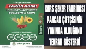 Kars Şeker Fabrikası Pancar Çiftçisinin Yanında Olduğunu Gösterdi