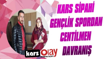 Kars Sipahi Gençlik Spor'dan Centilmen Davranış