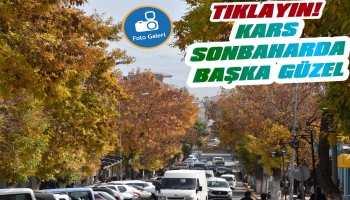 Kars Sonbaharda Başka Güzel!