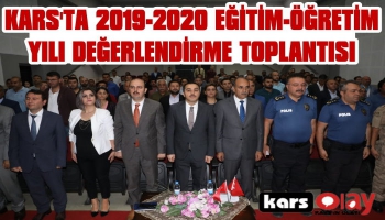 Kars'ta 2019-2020 Eğitim Yılı Değerlendirme Toplantısı