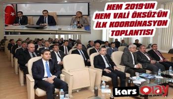 Kars'ta 2019'un İlk Koordinasyonu Toplandı