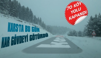 Kars'ta 70 Köy Yolu Ulaşıma Kapandı