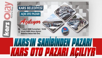 Kars'ta Açık Oto Pazarı Açılıyor