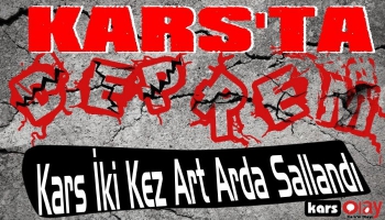 Kars'ta Art Arda Deprem!