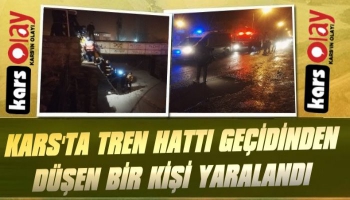 Kars'ta Bir Kişi Tren Hattı Geçidinden Düştü