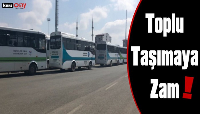 Kars'ta Bir Zam Da Toplu Taşımaya!