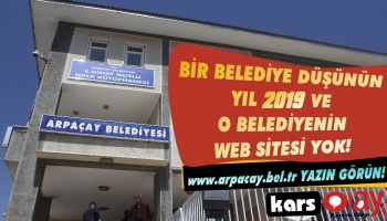 Kars'ta Bu Belediyenin Web Sitesi Yok!