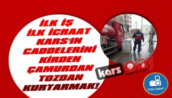 Kars'ta Cadde ve Sokaklar Yıkanıyor!