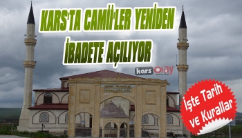 Kars'ta Camiler Yeniden İbadete Açılıyor