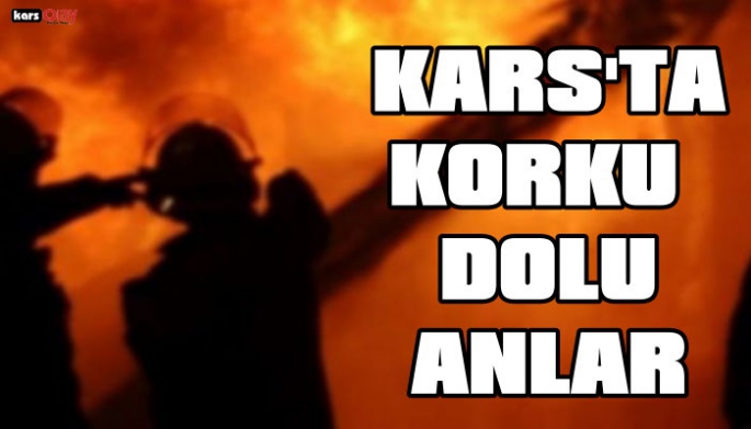 Kars'ta korku dolu anlar!