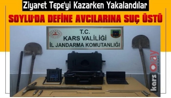 Kars'ta Define Avcılarına Suç Üstü