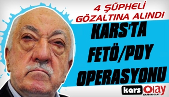 Kars'ta FETÖ/PDY Operasyonu