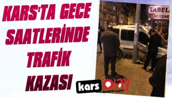 Kars'ta Gece Saatlerinde Trafik Kazası