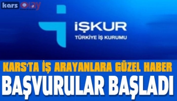 Kars'ta İş Arayanlara Güzel Haber!