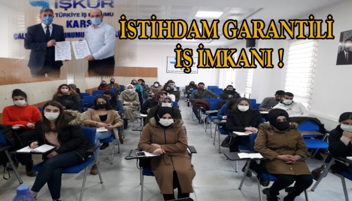 KARS'TA, İŞKUR'DAN İSTİHDAM GARANTİLİ İŞ İMKANI