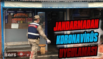 Kars'ta Jandarmadan Koronavirüs Uygulaması