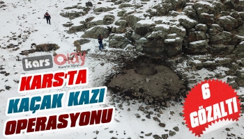 Kars'ta Kaçak Kazı Operasyonu 6 Gözaltı