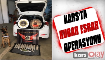 Kars'ta Kubar Esrar Operasyonu