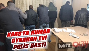 Kars'ta Kumar Oynanan Evi Polis Bastı