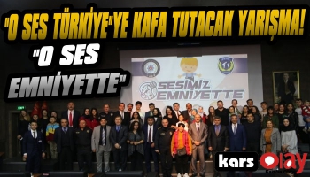 Kars'ta 'O Ses Emniyette'