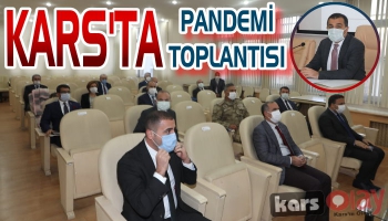 Kars'ta Pandemi Toplantısı